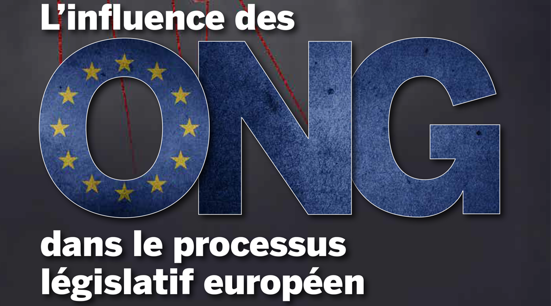Vous souhaitez découvrir l’influence des ONG dans le processus législatif européen ?